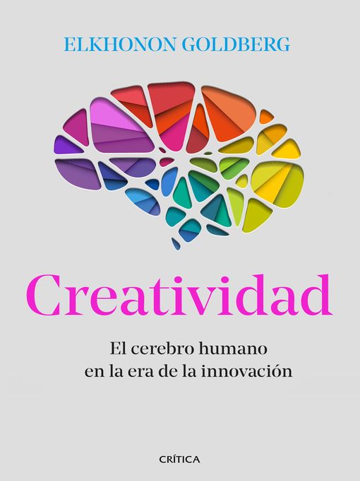 Title details for Creatividad by Elkhonon Goldberg - Available